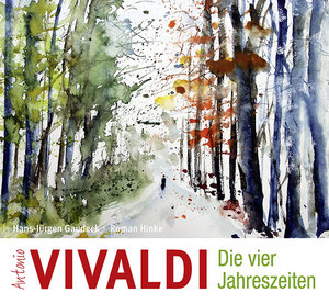 Antonio Vivaldi – Die vier Jahreszeiten