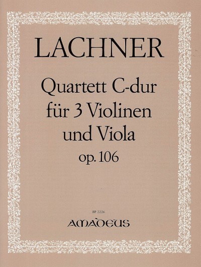 Quartett C-Dur op. 106