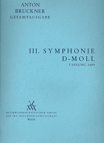 Sinfonie Nr. 3 d-moll (3. Fg. 1889)