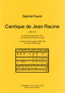 Cantique de Jean Racine op. 11 (1863/64)