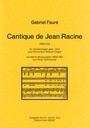 Cantique de Jean Racine, op. 11 ( 1863/64 )