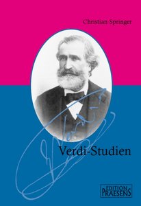 Verdi-Studien - Verdi in Wien