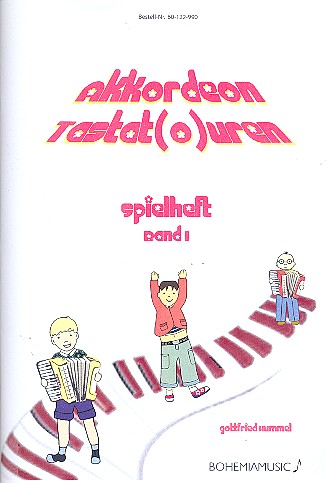 Akkordeon Tastat(o)uren 1 - Spielheft