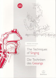 The Techniques of Singing / Die Techniken des Gesangs