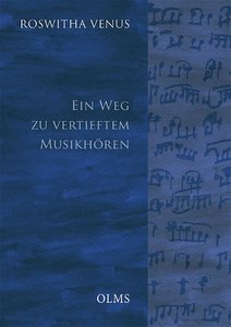 Ein Weg zum vertieften Musikhören