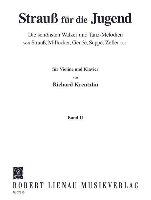 Strauß für die Jugend Band 2