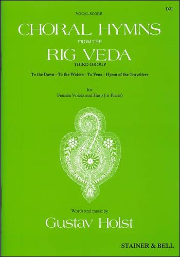 Choral Hymns from the Rig Veda - Third Group