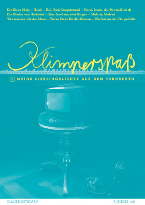 Klimperspass 1 - Meine Lieblingslieder aus dem Fernsehen
