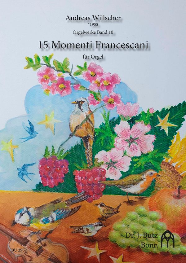 15 Momenti Francescani - Orgelwerke Band 10