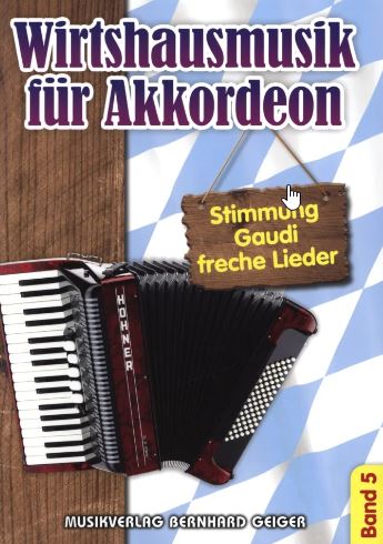 Wirtshausmusik für Akkordeon Bd. 6