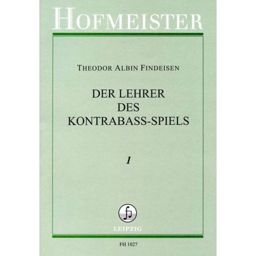 Der Lehrer des Kontrabaß-Spiels Band 1