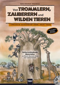 Von Trommlern, Zauberern und wilden Tieren (Afrika)