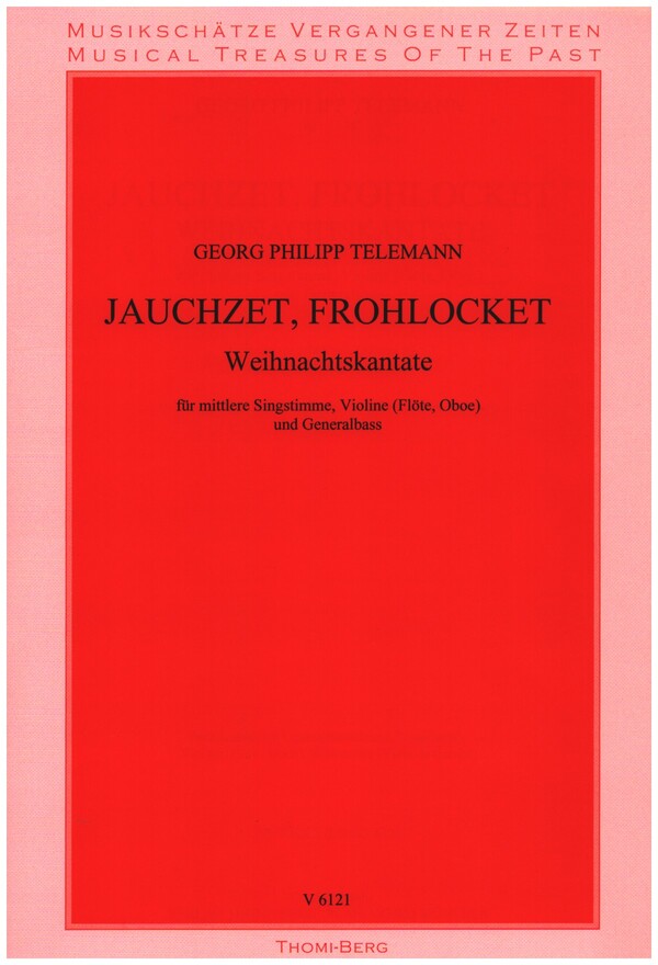 Jauchzet, frohlocket