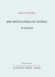 Der mittelalterliche Choral