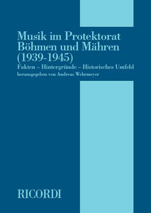 Musik im Protektorat Böhmen und Mähren (1939 - 1945)
