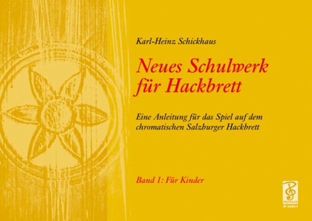 Neues Schulwerk für Hackbrett -  Teil 1: Für Kinder