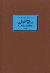 Kleine geistliche Konzerte II 1639 SWV 306 - 337
