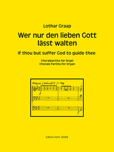 Wer nur den lieben Gott lässt walten
