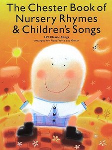 The Chester Book of Nursery Rhymes & Children's Songs
