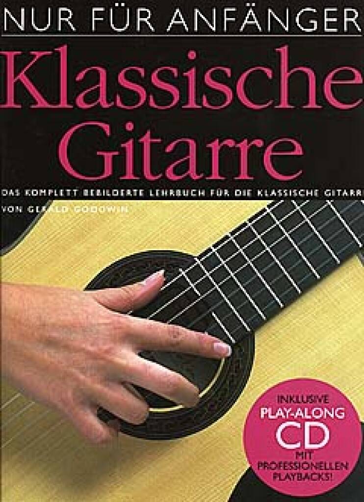 Klassische Gitarre - nur für Anfänger