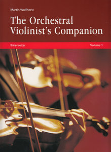 The Orchestral Violinist's Companion, Volume 1 + 2