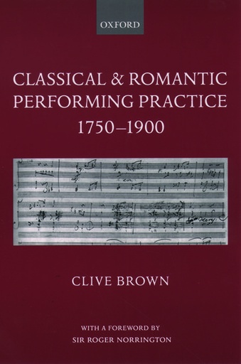 [171986] Classical and Romantic Performing Practice 1750 - 1900