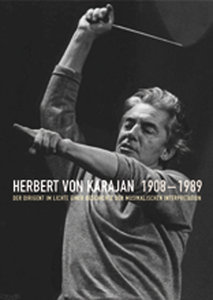 [213160] Herbert von Karajan 1908 - 1989