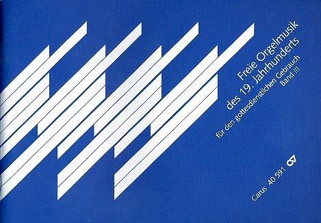 [53550] Freie Orgelmusik des 19.Jahrhunderts Band 3
