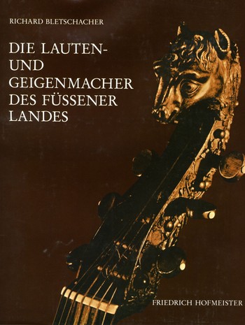 [273193] Die Lauten- und Geigenmacher des Füssener Landes