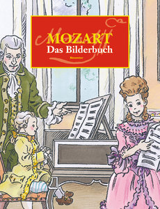[161606] Mozart - das Bilderbuch