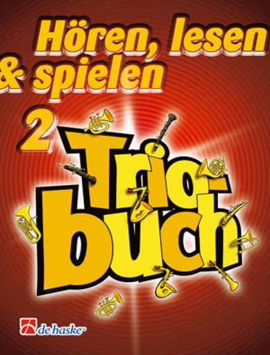 [51431] Hören, lesen & spielen Band 2 Triobuch  (Altsax)