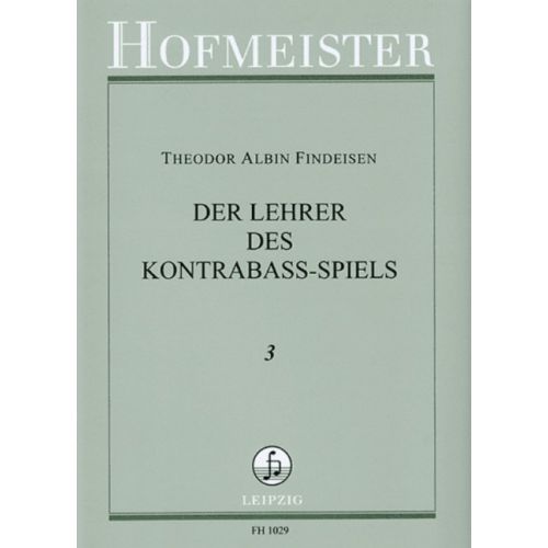 [3603] Der Lehrer des Kontrabaß-Spiels Band 3