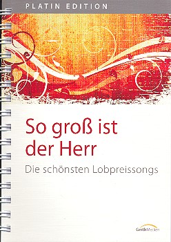 [229163] So groß ist der Herr, Band 1