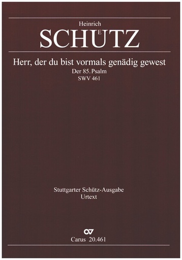 [328620] Herr der du bist vormals genädig gewest SWV 461