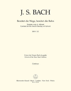 [151060] Bereitet die Wege, bereitet die Bahn, BWV 132