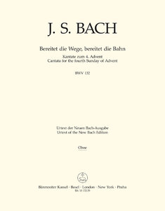 [151061] Bereitet die Wege, bereitet die Bahn, BWV 132