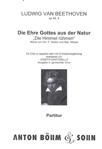 [216049] Die Ehre Gottes aus der Natur, op. 48/4, Ausgabe A