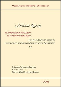 [276255] 24 Komposition für Klavier / 24 compositions pour piano (Écrits inédits et oubliés / Unbekannte und unveröffentlichte Schriften)
