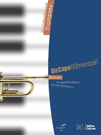 [304834] Da Capo Bühnenspaß Bronze - Klavierbegleitung
