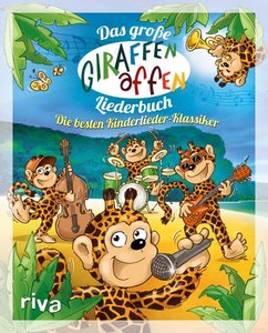 [287867] Das große Giraffenaffen-Liederbuch