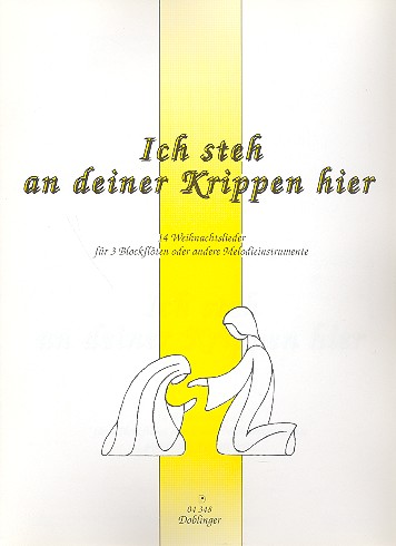 [04-00348] Ich steh an deiner Krippen hier