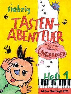 [52254] 70 Tastenabenteuer mit dem kleinen Ungeheuer Band 1