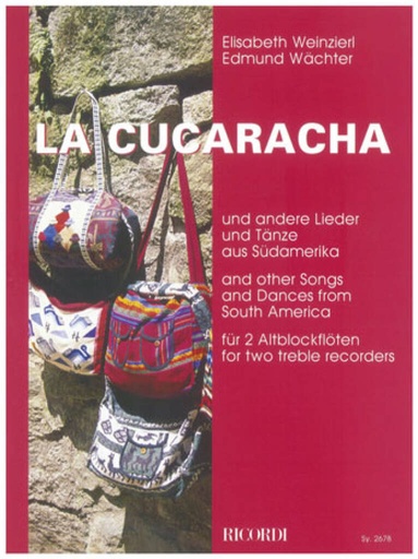 [183607] La Cucaracha und andere Lieder und Tänze aus Südamerika