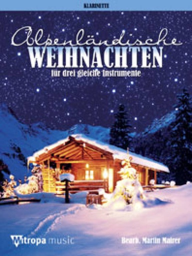 [325262] Alpenländische Weihnachten - Klarinette