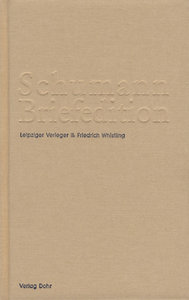 [220943] Briefwechsel Robert und Clara Schumann mit Leipziger Verlegern II F. Whistling
