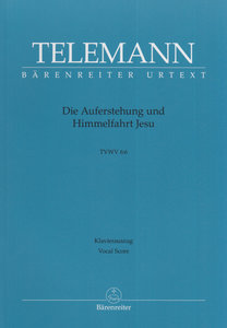 [300167] Die Auferstehung und Himmelfahrt Jesu TWV 6:6