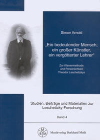 [331065] "Ein bedeutender Mensch, ein großer Künstler, ein vergötterter Lehrer" - Leschetizky