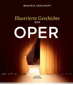 [319719] Illustrierte Geschichte der Oper