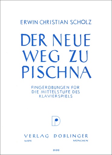 [01-00010] Der neue Weg zu Pischna