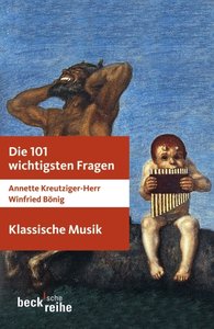 [221750] Die 101 wichtigsten Fragen - Klassische Musik